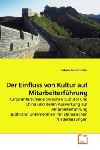 Książka Der Einfluss von Kultur auf Mitarbeiterführung Fabian Kusstatscher