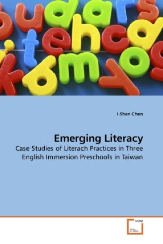 Kniha Emerging Literacy I-Shan Chen