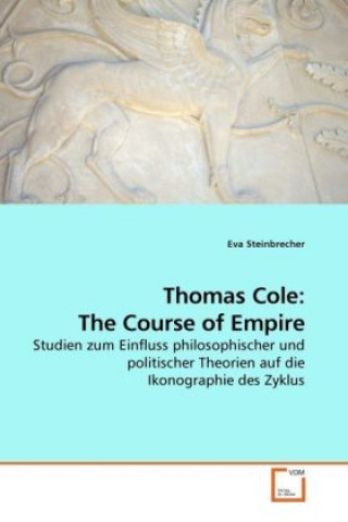 Buch Thomas Cole: The Course of Empire Eva Steinbrecher