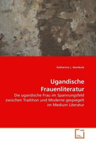 Kniha Ugandische Frauenliteratur Katharina L. Nambula