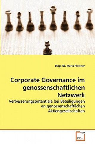 Buch Corporate Governance im genossenschaftlichen Netzwerk Mario Plattner