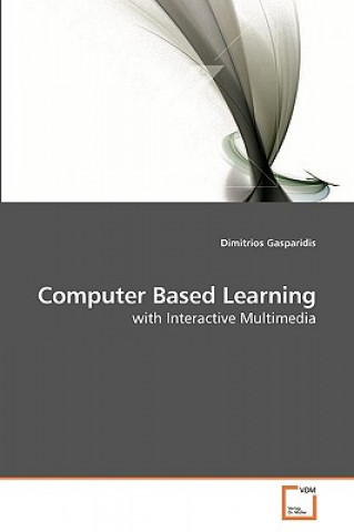 Kniha Computer Based Learning Dimitrios Gasparidis
