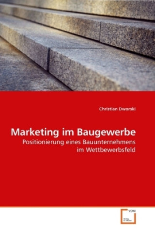 Könyv Marketing im Baugewerbe Christian Dworski