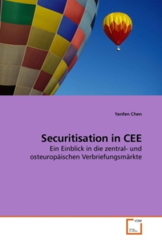 Knjiga Securitisation in CEE Yanfen Chen