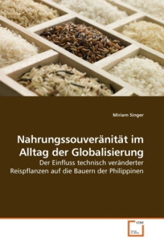 Kniha Nahrungssouveränität im Alltag der Globalisierung Miriam Singer