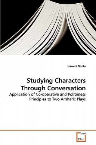 Könyv Studying Characters Through Conversation Haweni Gonfa