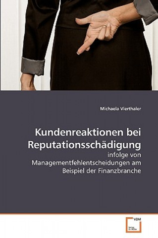 Βιβλίο Kundenreaktionen bei Reputationsschadigung Michaela Vierthaler