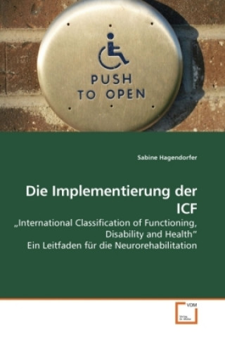 Knjiga Die Implementierung der ICF Sabine Hagendorfer