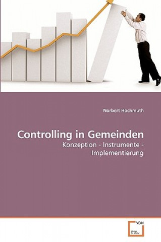 Knjiga Controlling in Gemeinden Norbert Hochmuth