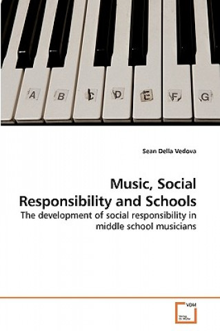 Carte Music, Social Responsibility and Schools Sean Della Vedova