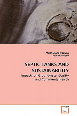 Könyv Septic Tanks and Sustainability Muhammad Younas