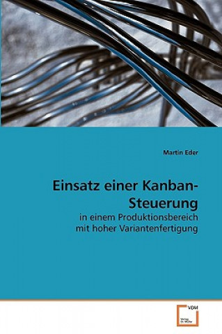 Könyv Einsatz einer Kanban-Steuerung Martin Eder