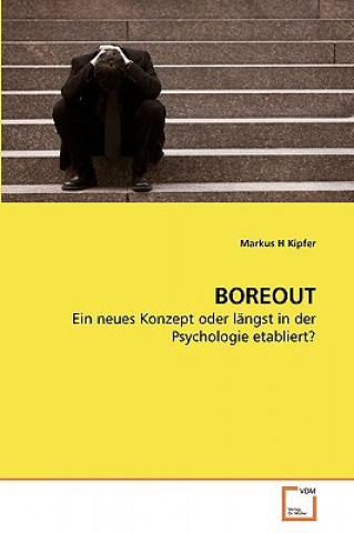 Carte Boreout Markus H Kipfer
