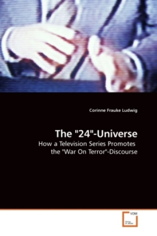 Book The "24"-Universe Corinne Frauke Ludwig