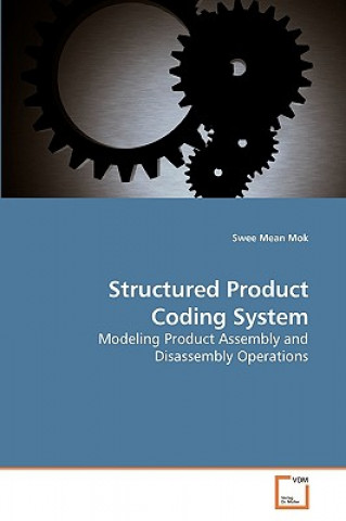 Kniha Structured Product Coding System Swee Mean Mok