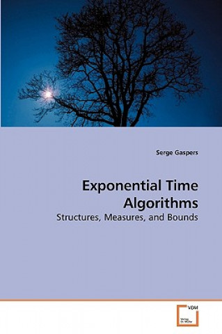 Knjiga Exponential Time Algorithms Serge Gaspers