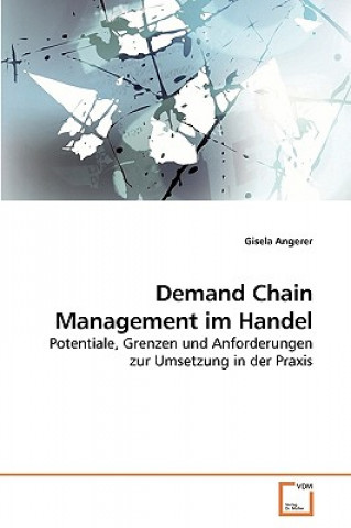 Könyv Demand Chain Management im Handel Gisela Angerer