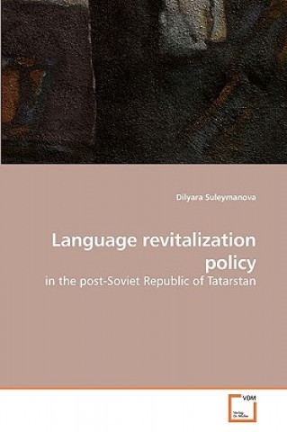 Könyv Language revitalization policy Dilyara Suleymanova