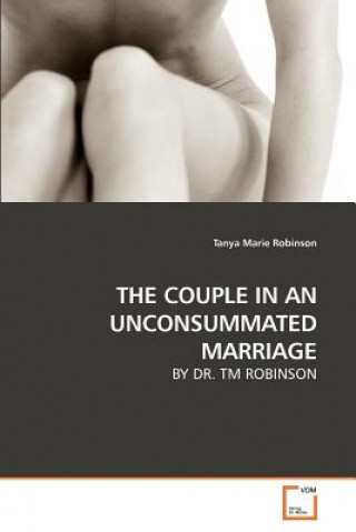 Kniha Couple in an Unconsummated Marriage Tanya Marie Robinson