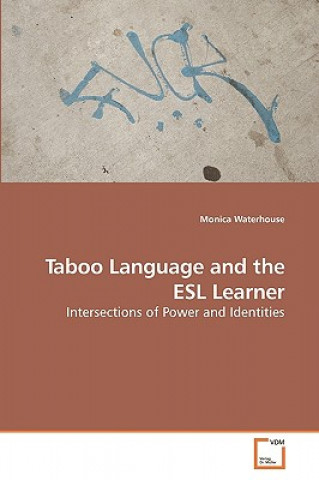 Book Taboo Language and the ESL Learner Monica Waterhouse