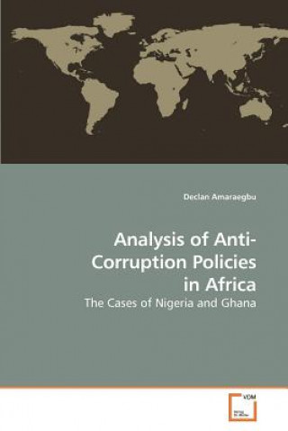 Kniha Analysis of Anti-Corruption Policies in Africa Declan Amaraegbu