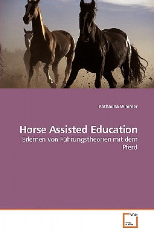 Kniha Horse Assisted Education Katharina Wimmer