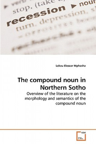 Book compound noun in Northern Sotho Lekau Eleazar Mphasha