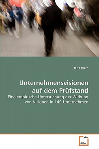 Buch Unternehmensvisionen auf dem Prufstand Jan Kabath