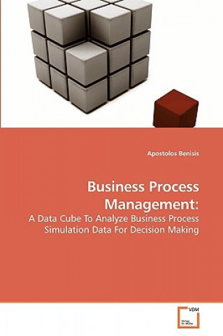 Книга Business Process Management Apostolos Benisis