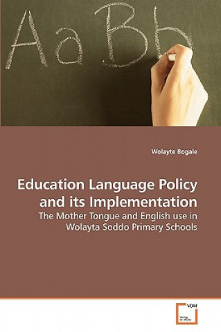Carte Education Language Policy and its Implementation Wolayte Bogale