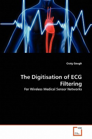 Carte Digitisation of ECG Filtering Craig Gough