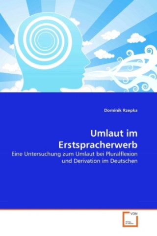 Książka Umlaut im Erstspracherwerb Dominik Rzepka