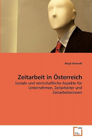 Kniha Zeitarbeit in OEsterreich Birgit Demuth