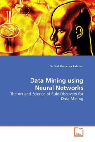 Carte Data Mining using Neural Networks S. M. M. Rahman