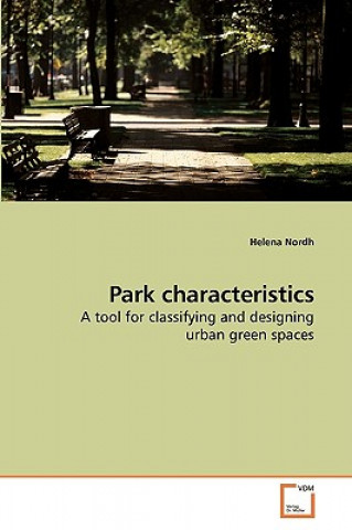 Könyv Park characteristics Helena Nordh