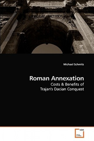 Książka Roman Annexation Michael Schmitz