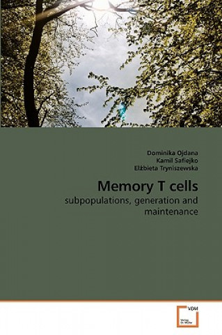 Kniha Memory T cells Dominika Ojdana