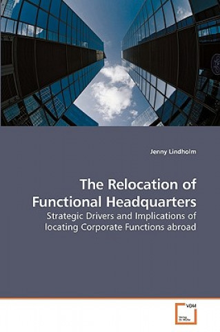 Buch Relocation of Functional Headquarters Jenny Lindholm