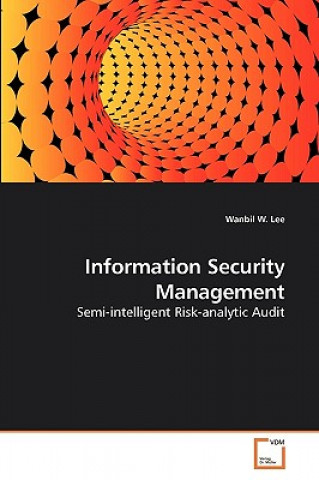 Carte Information Security Management Wanbil W. Lee
