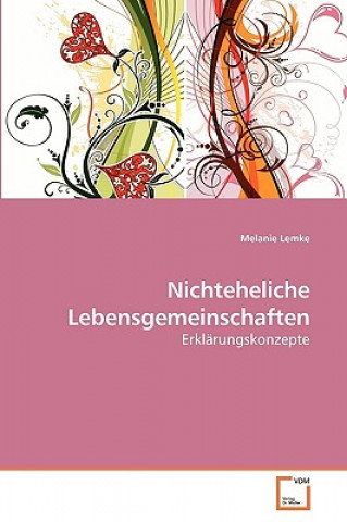 Livre Nichteheliche Lebensgemeinschaften Melanie Lemke