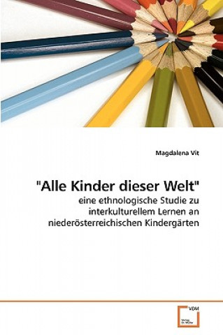 Kniha Alle Kinder dieser Welt Magdalena Vit