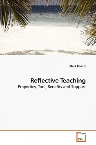Knjiga Reflective Teaching Mark Minott