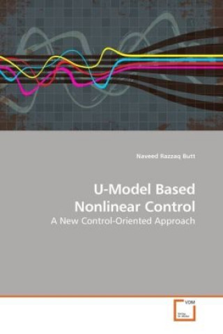 Kniha U-Model Based Nonlinear Control Naveed Razzaq Butt