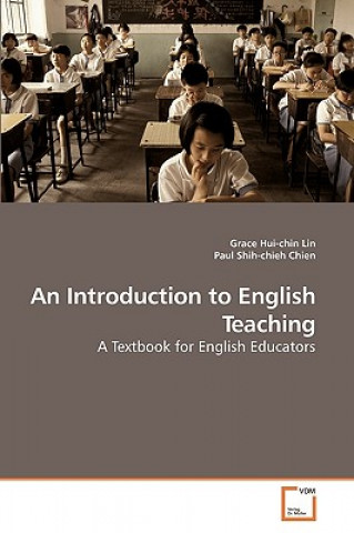 Kniha Introduction to English Teaching Grace Hui-chin Lin