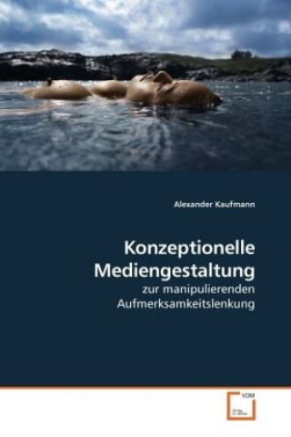 Könyv Konzeptionelle Mediengestaltung Alexander Kaufmann