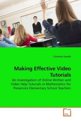 Knjiga Making Effective Video Tutorials Christina Gawlik