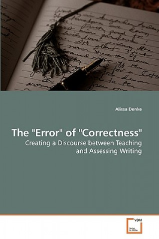 Kniha Error of Correctness Alissa Denke