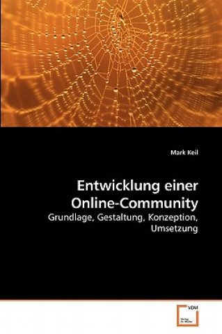 Buch Entwicklung einer Online-Community Mark Keil