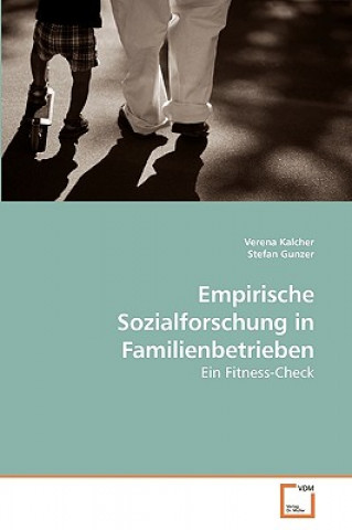 Carte Empirische Sozialforschung in Familienbetrieben Verena Kalcher