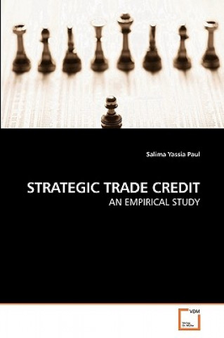 Kniha Strategic Trade Credit Salima Yassia Paul